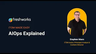 What is AIOps? | AIOps Explained | ITOM Made Easy 3/5