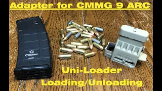 CMMG 9ARC - An adapter and Loading, Unloading