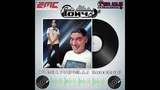 Tony Jay - Push Papelli (mashup)