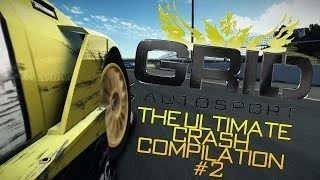 Grid AutoSport - The ULTIMATE Crash Compilation #2