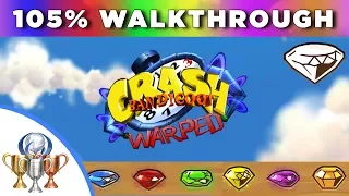 Crash Bandicoot 3 Warped - 105% Full Walkthrough - All Boxes, Gems, Secret Levels & Exits, Bosses