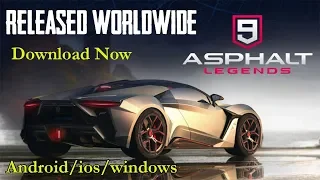 Asphalt 9 Legends- Released Worldwide. Download Now( Google Play store/Appstore )