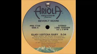 Beverly and Duane - Glad I gotcha baby (1978)12" Vinyl