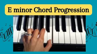 E minor Chord Progression