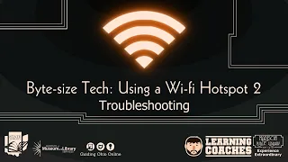 Using a Library WiFi Hotspot, continued