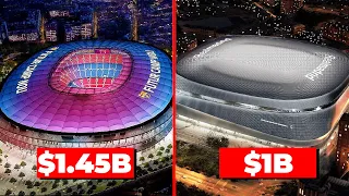 New $1BN Camp Nou Vs $1.5BN Santiago Bernabéu