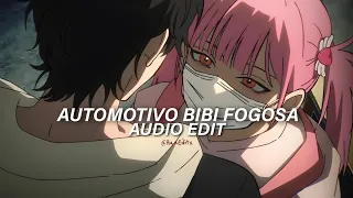Automotivo Bibi Fogosa - Bibi Babydoll & Dj Brunin XM [Edit Audio]