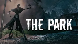 The Park (Парк) Прохождение.