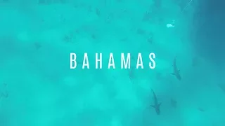 Bahamas | Travel Video | 2018