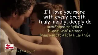 เพลงสากลแปลไทย Truly Madly Deeply - Savage Garden ♪♫♫ ♥ (Lyrics & Thai subtitle)