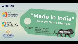 Webinar: 'Made in India' – The New Game Changer