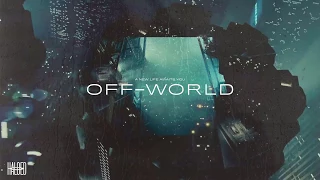 Haloed - Off-World (Full Album) [Blade Runner Soundtrack Remix Album]