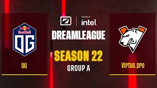Dota2 - OG vs Virtus.pro - Game 1 - DreamLeague Season 22 - Group A