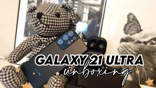 Samsung Galaxy S21 Ultra Unboxing & more..|Annee Fair♥