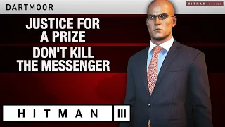 HITMAN 3 Dartmoor - "Justice For A Prize" & "Don't Kill the Messenger" Challenges