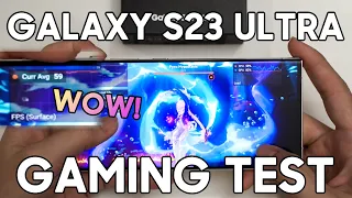 Gaming Test - Samsung Galaxy S23 Ultra with Snapdragon 8 Gen 2