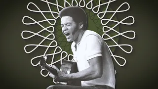 The Simple Genius of Bill Withers