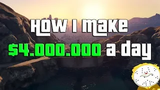 GTA Online How I Make $4,000,000 A Day Guide , Two Different Methods!