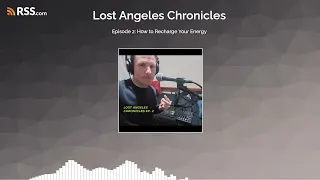 Episode 2: How to Recharge Your Energy