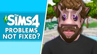 SIMS 4 BUGS STILL HAPPENING AFTER PATCH FIX!?