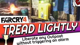 Far Cry 4 - TREAD LIGHTLY - Achievement/Trophy Guide - Liberate outpost no alarm - stealth