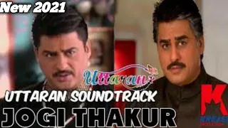 Soundtrack Uttaran - Jogi Thakur Theme 2021 (Official Original Audio Video)||by aydreams