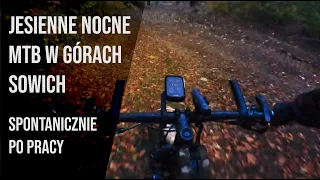 Jesienne MTB po pracy 😎 i Góry Sowie nocą.