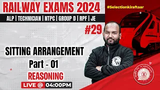RRB ALP 2024 | RPF | Sitting Arrangement Reasoning #29 | Railway Exams 2024 | Pulkit Sir Reasoning