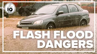 The dangers of flash floods: Weather IQ