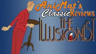 The Illusionist (2010) - AniMat’s Classic Reviews