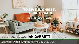 Philippians 1:18-30 - 'To Live Is Christ, to Die Is Gain' - Sermon - Jesmond Parish Church