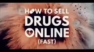 How To Sell Drugs Online (Fast) : Season 2 & 3 - Official Intro (Netflix' series) (2020/2021)