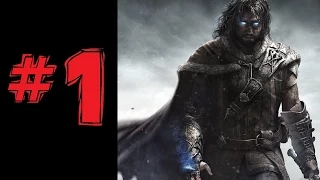 Middle-earth: Shadow of Mordor - 1080P - Part 1 Intro