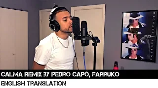 Calma Remix by Pedro Capó, Farruko (ENGLISH TRANSLATION)