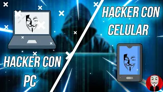 HACKING CON CELULAR VS HACKING CON PC