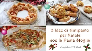 3 Idee di antipasto per Natale con la pasta sfoglia