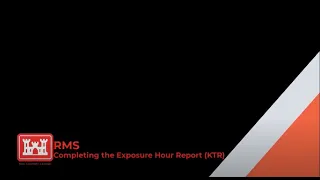 Completing the Exposure Hour Report