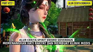 MENYELESAIKAN BERBAGAI MASALAH DI PULAU TIANGONG | ALUR CERITA DONGHUA SPIRIT SWORD SOVEREIGN #221