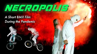 NECROPOLIS | DIG BMX