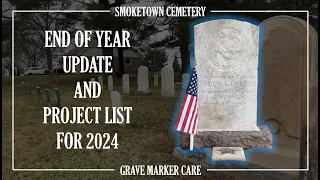 Updated Walkthrough of Smoketown Cemetery