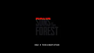 SONS OF THE FOREST  #1    4K ULTRA