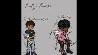 903baby-baby back (official audio) ft 365demarc