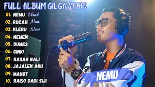 Gilga Sahid - Nemu - Rucah - Kleru || Full Album Terbaru 2023 (Viral Tiktok)