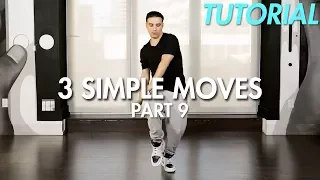 3 Simple Dance Moves for Beginners - Part 9 (Hip Hop Dance Moves Tutorial) | Mihran Kirakosian