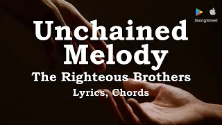 Unchained Melody - The Righteous Brothers (Lyrics, Chords)