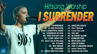 Special Hillsong Worship Songs Playlist 2024🙏Nonstop Praise and Worship Songs Playlist All TIME