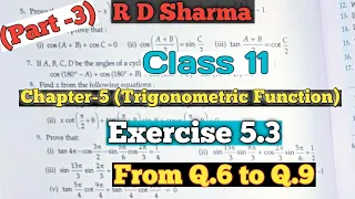 RD Sharma Class 11 Ex 5.3 Solutions Ch 5 (Trigonometric Function )|From Q.6 |Trigonometry Class 11