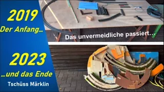 Modellbahn H0 - Das Ende einer Märklinbahn - Abriss - Fazit Märklin Abverkauf und der Neubeginn