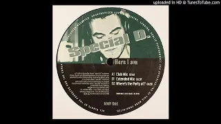 Special D - Here I Am (Club Mix)