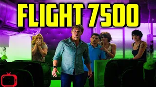 Movie Recap: A Flight which never reaches its Destination! Flight 7500 Movie Recap (Flight 7500)